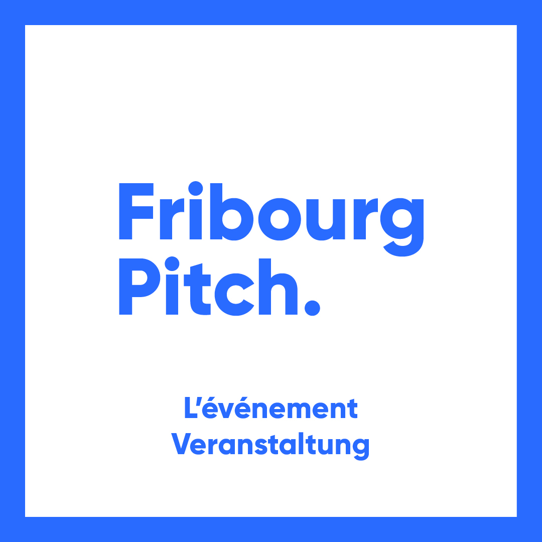 Concours Fribourg Pitch