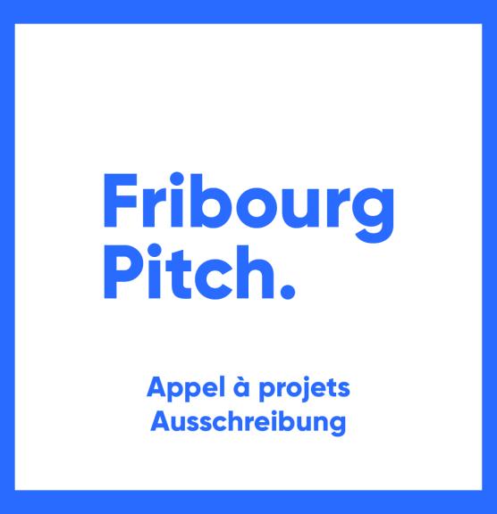 Appel à projets Fribourg Pitch